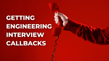 Getting Engineering Interview Callbacks